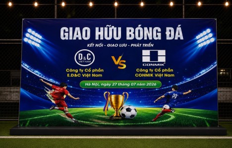 CONMIK VÀ E.D&C VIỆT NAM TỔ CHỨC GIAO HỮU BÓNG ĐÁ, TĂNG CƯỜNG KẾT NỐI VÀ HỢP TÁC